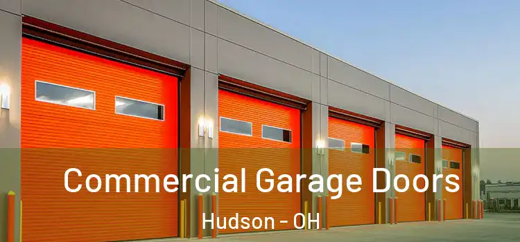  Commercial Garage Doors Hudson - OH