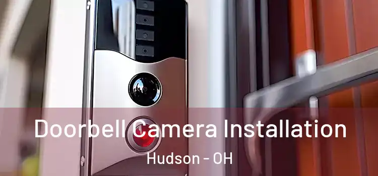  Doorbell Camera Installation Hudson - OH