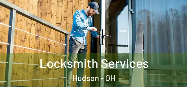 Locksmith Services Hudson - OH