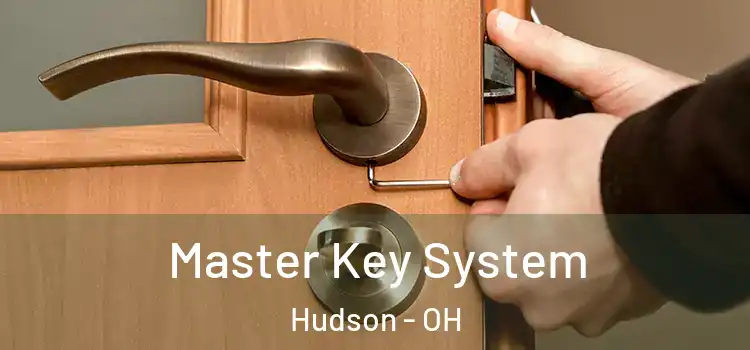  Master Key System Hudson - OH