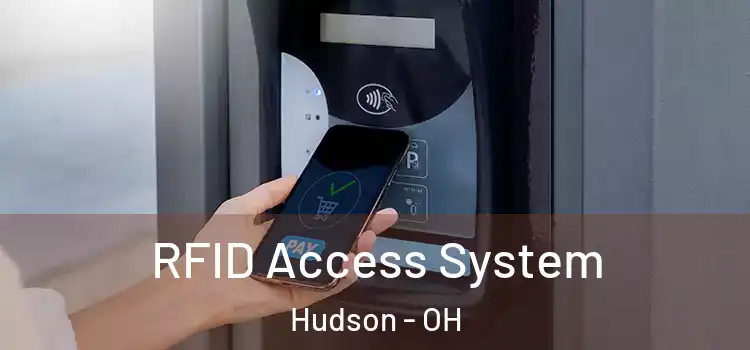  RFID Access System Hudson - OH
